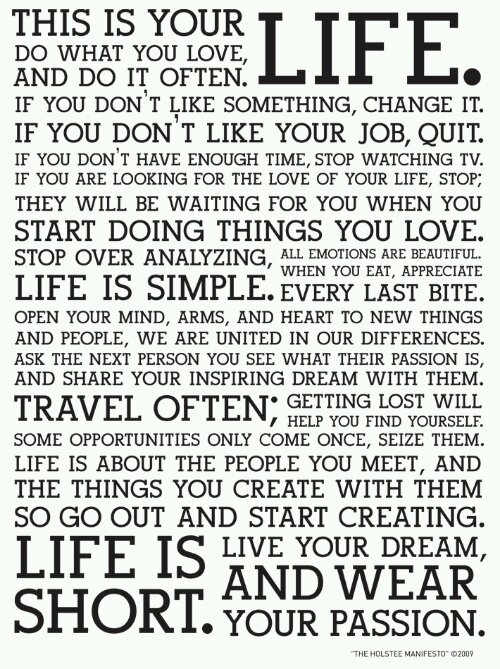 The Holstee Manifesto The Holstee Manifesto